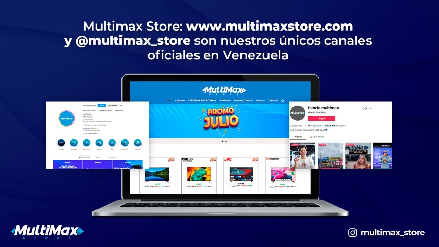 Multimax Store: www.multimaxstore.com y @multimax_store son nuestros únicos canales oficiales en Venezuela